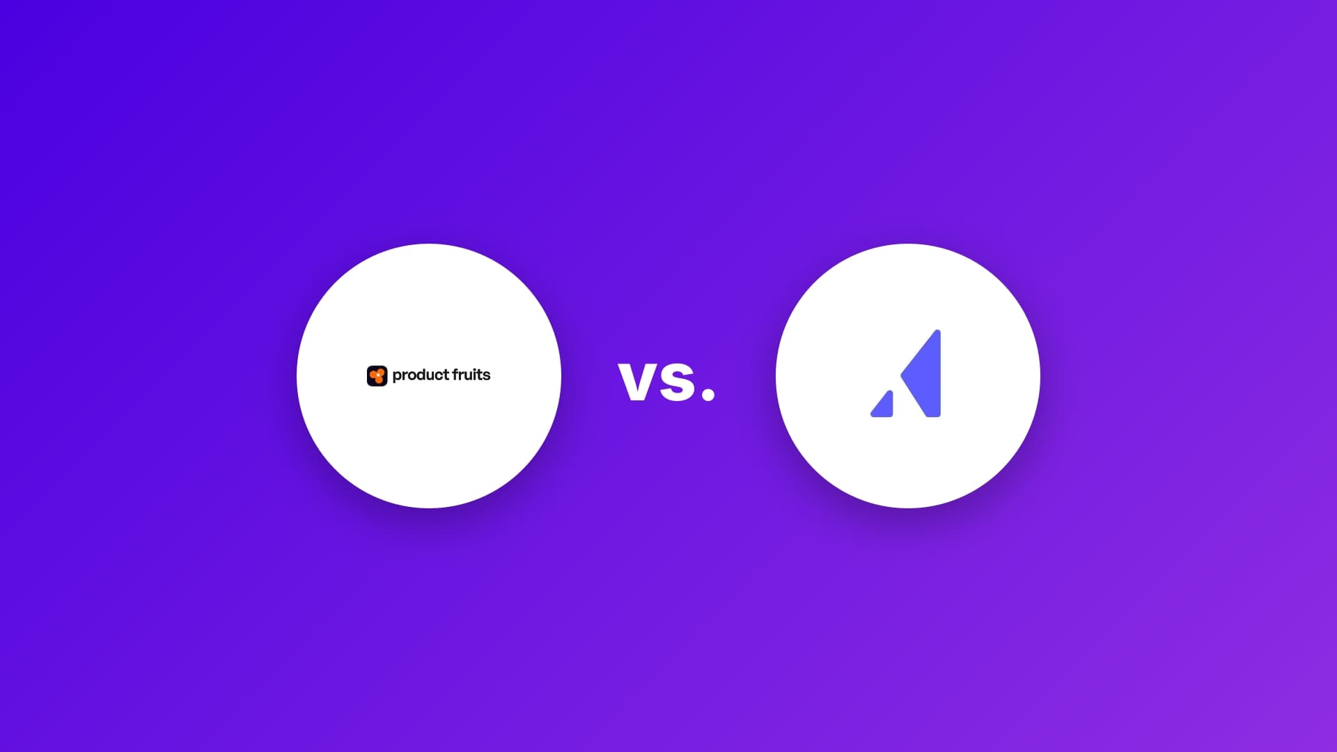 Cover Image for Product Fruits vs Appcues: Value-Focused Onboarding Platform Comparison